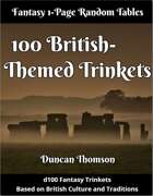 100 British-Themed Trinkets - Fantasy Tables