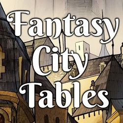 Fantasy City Tables