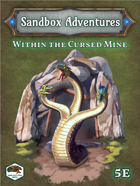 Sandbox Adventures #1: Within the Cursed Mine
