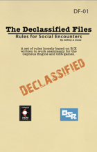 The Declassifed Files: Rules for Social Encounters