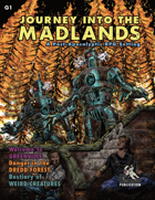 Journey Into the Madlands: G1 - Welcome to Greenville