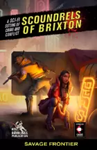 Scoundrels: SV1 Savage Frontier
