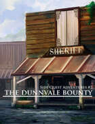 Side Quest Adventures #2: The Dunnvale Bounty