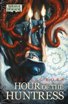 Arkham Horror: Hour of the Huntress