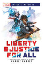Liberty & Justice for All (Marvel Xavier's Institute)
