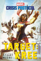 Target: Kree (Marvel: Crisis Protocol)