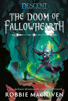 The Doom of Fallowhearth (Descent: Journeys in the Dark)