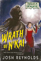 Wrath of N'Kai (Arkham Horror)