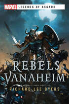 The Rebels of Vanaheim (Marvel: Legends of Asgard)