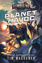 Planet Havoc (Zombicide: Invader)