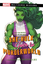 She-Hulk Goes to Murderworld [PRE-ORDER]