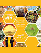 Everybody Wins: The Greatest Board Games Ever Made [PRE-ORDER]