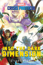 Into the Dark Dimension (Marvel Crisis Protocol) [PRE-ORDER]