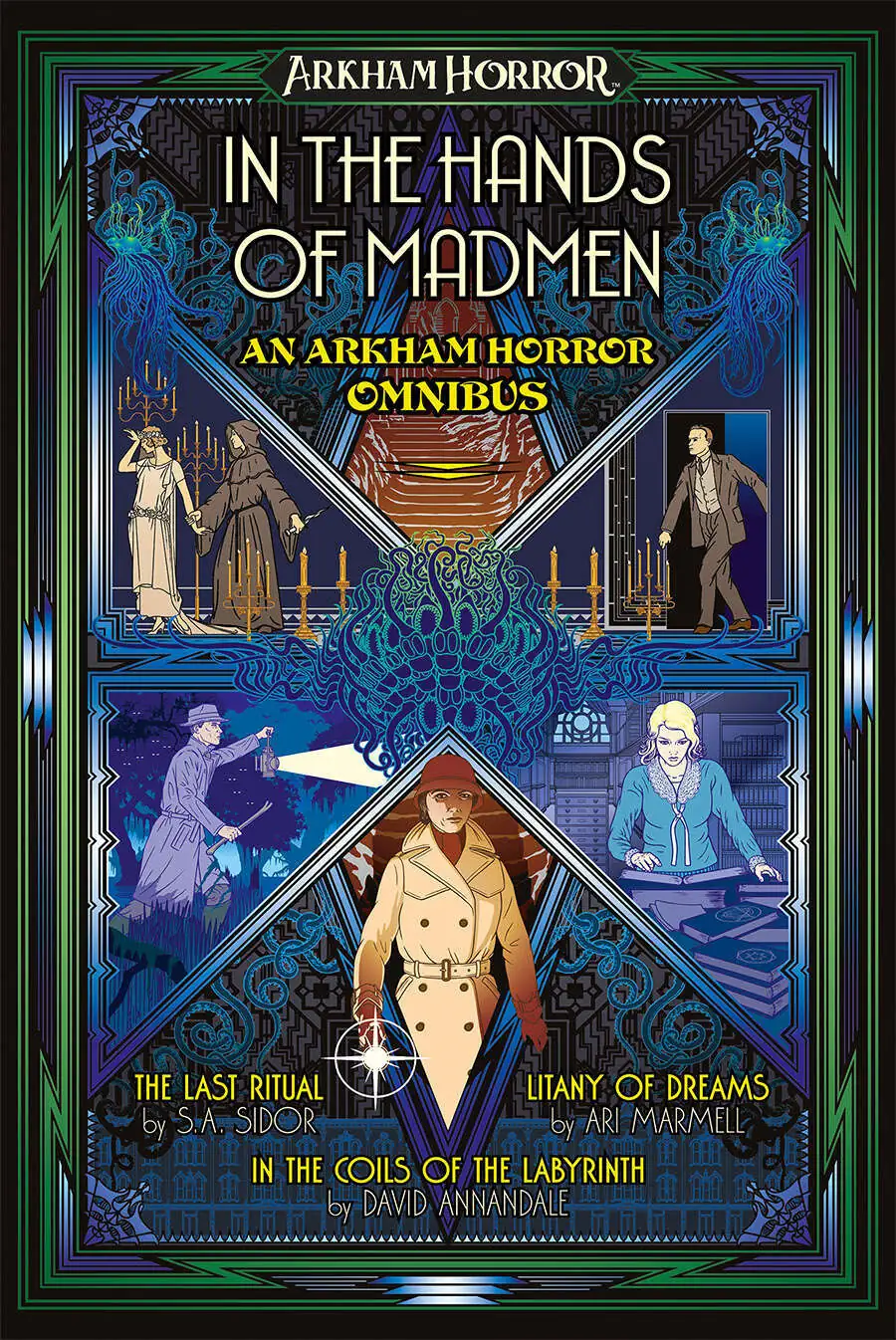In the Hands of Madmen (An Arkham Horror Omnibus) - Aconyte Books