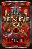 The Twilight Magus (Arkham Horror)