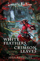 White Feathers, Crimson Leaves (Legend of the Five Rings)