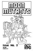 Moon Mutants Issue #2