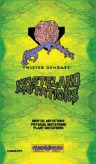 Twisted Genomes: Wasteland Mutations