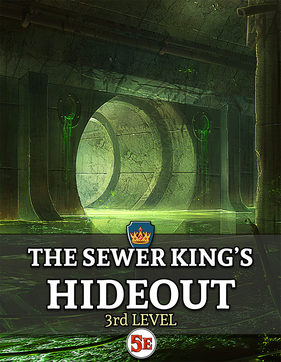 Adventure Pack: The Sewer King's Hideout - Adventures Await Studios ...