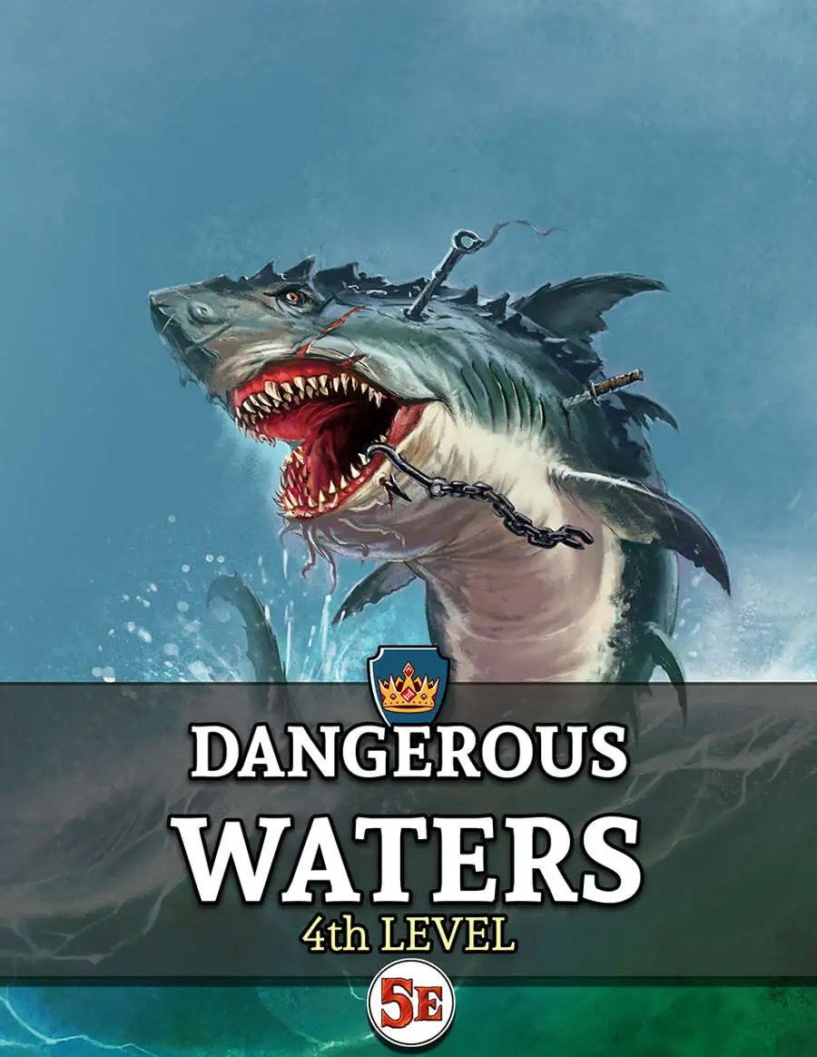 Cover of "Dangerous Waters." Shows a stylized, very angry great white shark with hooks and swords stabbed into it.