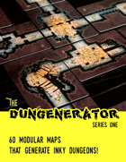The DUNGENERATOR: Series 1 (without Roll20)