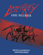 LatchKey - Core Rulebook