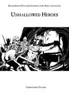 Unhallowed Heroes