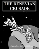 The Denevian Crusade