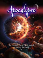 Apocalypse: The Complete Game Master's Guide to Ending the World