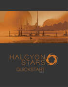 Halcyon Stars RPG Quick Start