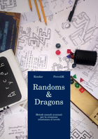 Randoms & Dragons