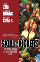 SKULLKICKERS Vol. 6: Infinite Icons of the Endless Epic