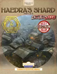 Haedra's Shard, Part 1
