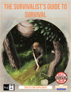 Survivalist's Guide To Survival