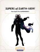 SUPERS of Earth-1859!