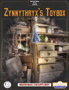 Zynnythryx's Toybox: Modern Magic Items for Genesys