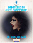 Infinities Rising - Genesys Character Cards - Gothic