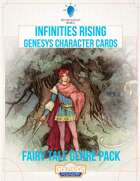 Infinities Rising - Genesys Character Cards - Fairy Tale