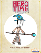 HERO TIME: Characters and Sheets