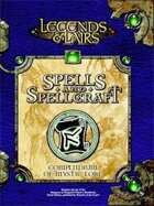 Legends & Lairs: Spells & Spellcraft