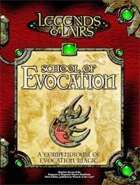 Legends & Lairs: School of Evocation