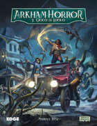 Arkham Horror Il Gioco di Ruolo - Manuale Base