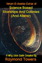 Science Based Starships And Colonies