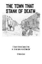 The Town that Stank of Death