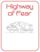 Highway of Fear