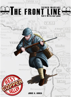THE FRONT LINE: Trench Warfare R&W