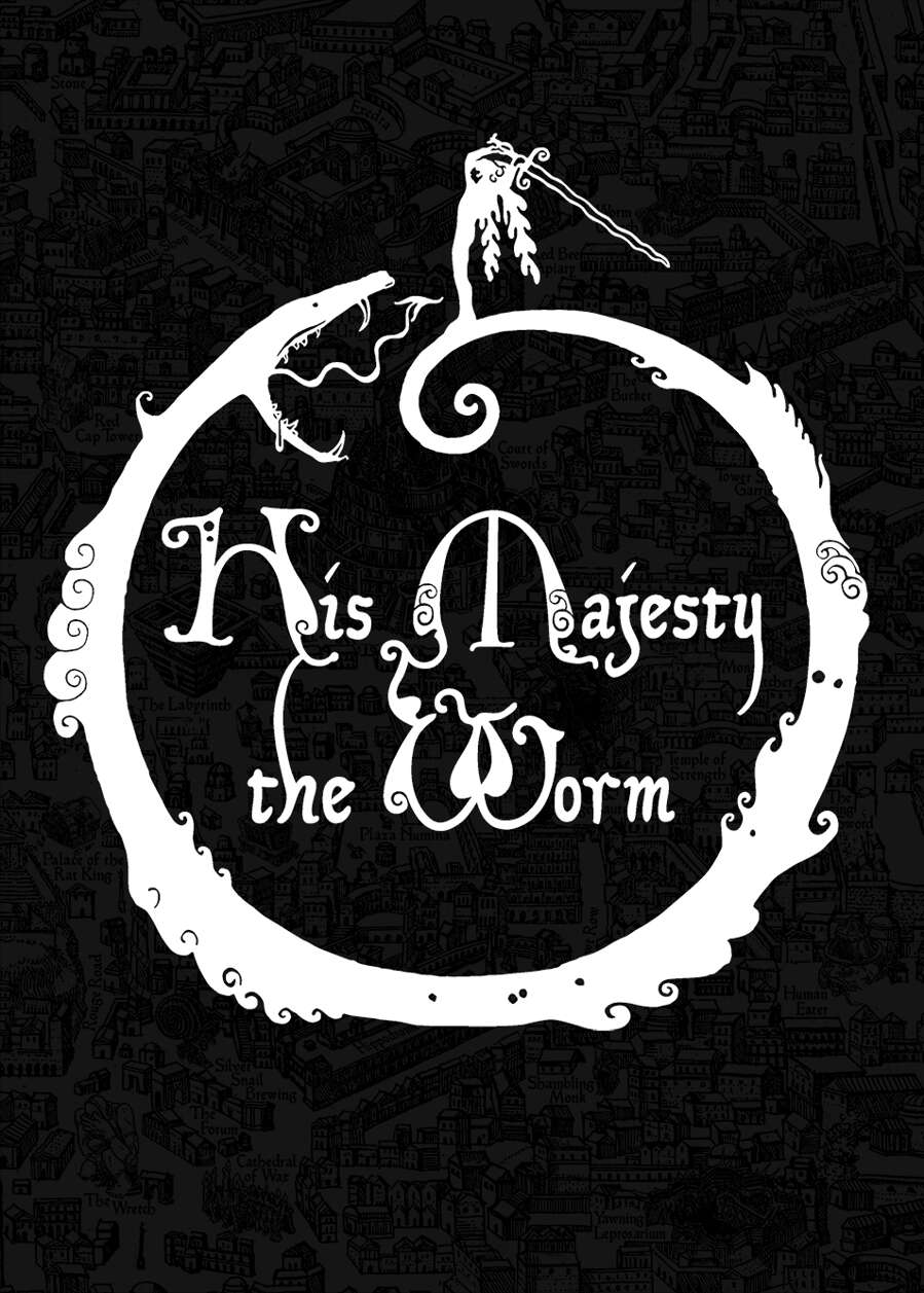 His Majesty the Worm (digital edition) - Rise Up Comus | DriveThruRPG