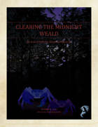 Clearing the Midnight Weald