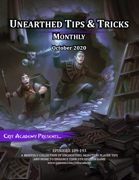Unearthed Tips and Tricks Monthly: Issue 1 October 2020