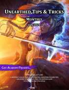 Unearthed Tips and Tricks Monthly: Issue 10 July 2021